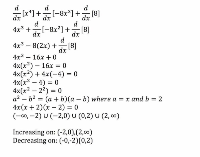 Solved: For F(x) = X4-8x2 + 8 A) B) Find The Intervals On | Chegg.com