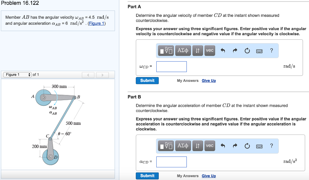 Solved Member AB has the angular velocity omega_AB = 4.5 | Chegg.com