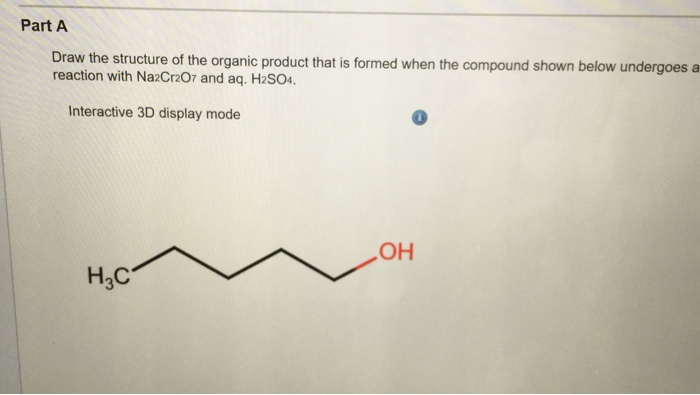 Solved Draw the structure of the organic product that is | Chegg.com