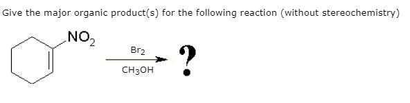 Solved draw the following reactions. if no reaction then | Chegg.com