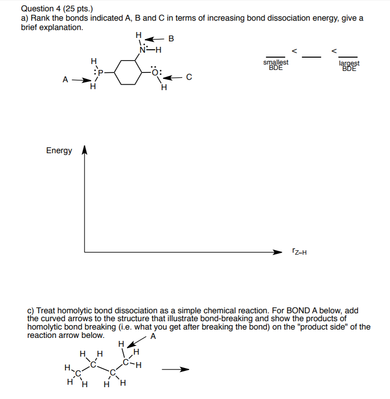 Solved Question 4 (25 Pts.) A) Rank The Bonds Indicated A, B | Chegg.com