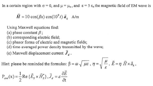 Solved In A Certain Region With σ = 0, And μ = μ。, And ε = 5 