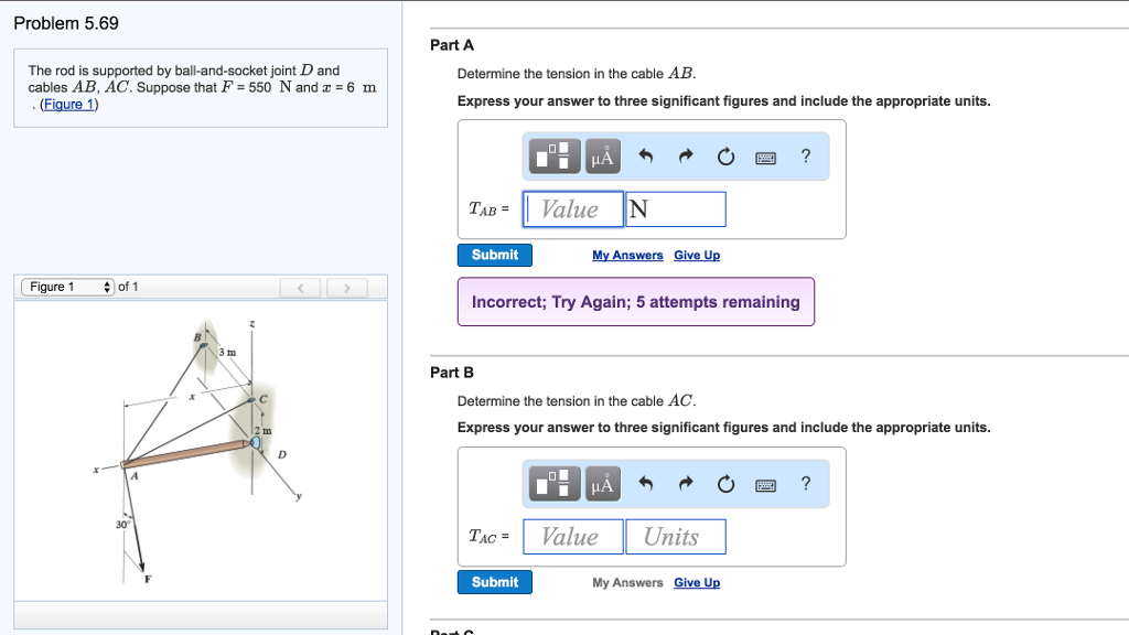 Solved Problem 5.69 The rod is supported by ball-and-socket | Chegg.com
