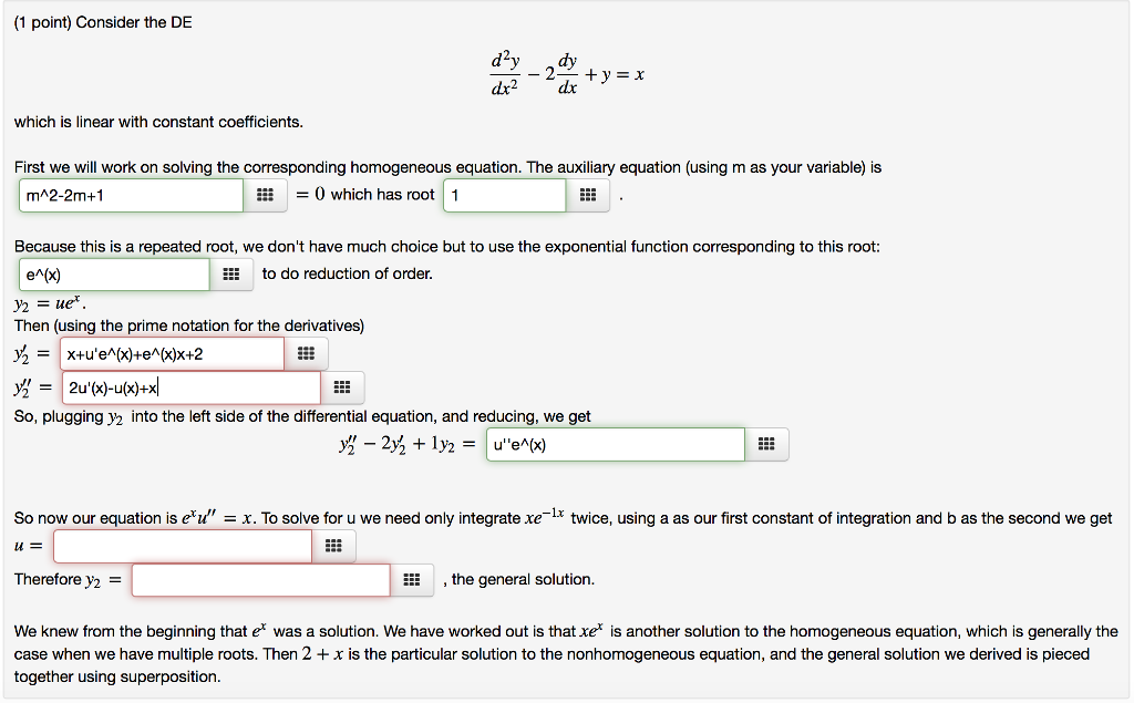 Solved (1 point) Consider the DE which is linear with | Chegg.com