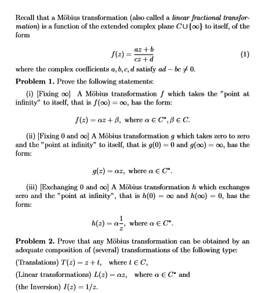 Solved Recall that a Möbius transformation (also called a