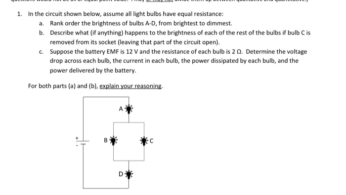 Solved In the circuit shown below, assume all light bulbs | Chegg.com