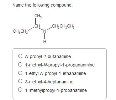 compound following name ch solved propyl methyl