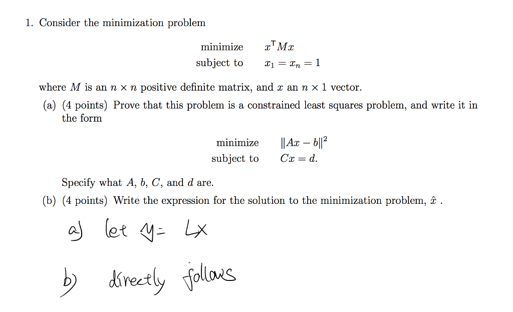 solved-1-consider-the-minimization-problem-minimizex-mx-chegg