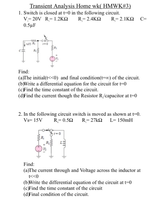 Solved Switch is closed at t=0 in the following circuit. V1 | Chegg.com