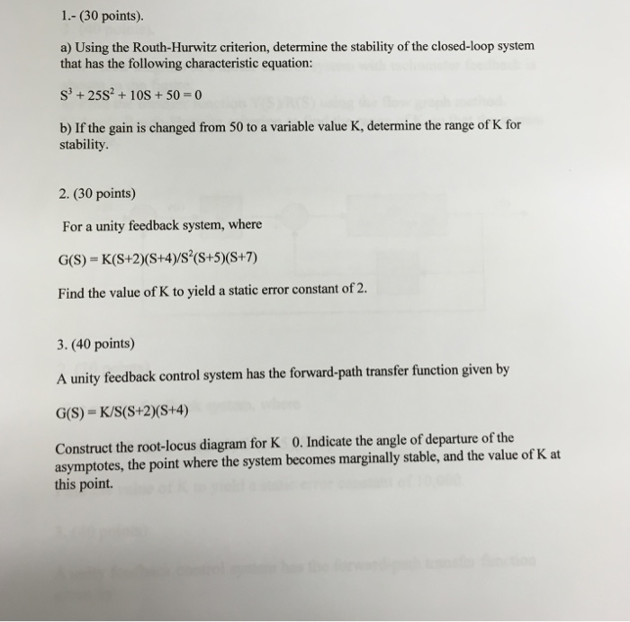 Solved Using the Routh-Hurwitz criterion, determine the | Chegg.com