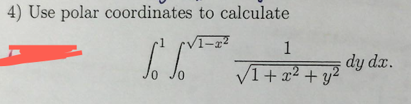 Solved 4) Use polar coordinates to calculate dy dx. JO J0 | Chegg.com