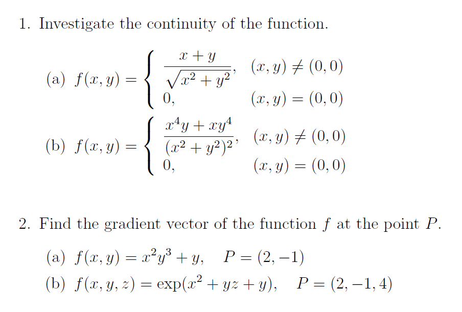 Solved Investigate the continuity of the function. (a) f(x,