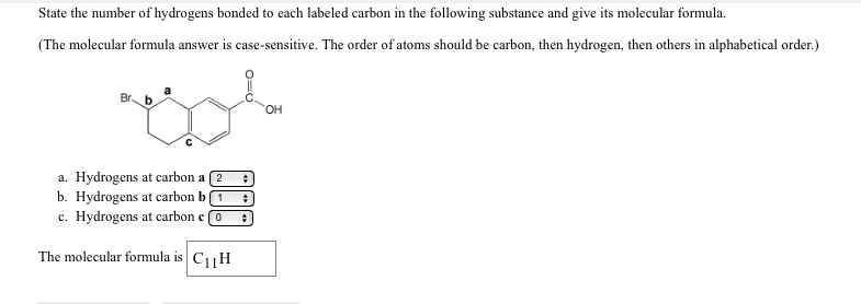 Solved State the number of hydrogens bonded to each labeled | Chegg.com