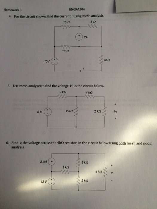 Solved Homework 3 ENGR&204 For The Circuit Shown, Use Nodal | Chegg.com