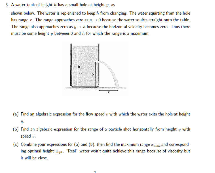 Solved A water tank of height h has a small hole at height