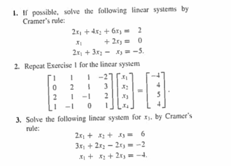 Solved **** SOLVING THE THREE PROBLEMS USING Cramer's Rule | Chegg.com