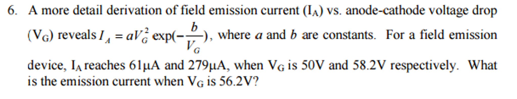 Solved A more detail derivation of field emission current | Chegg.com