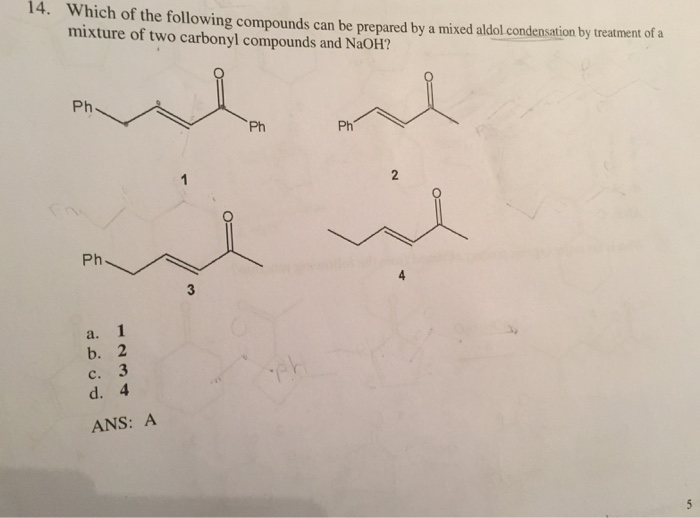Solved 14. Which of the following compounds can be prepared | Chegg.com