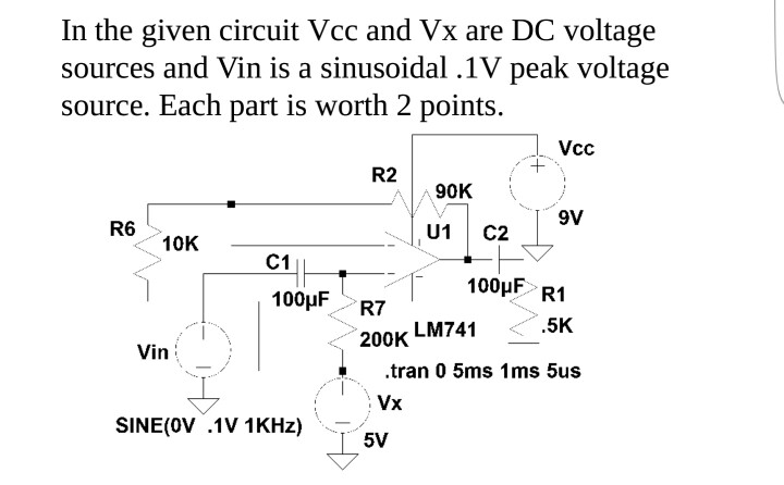 Solved In the given circuit Vcc and Vx are DC voltage | Chegg.com