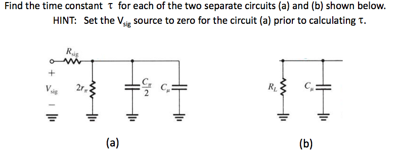 Solved Find the time constant tau for each of the two | Chegg.com