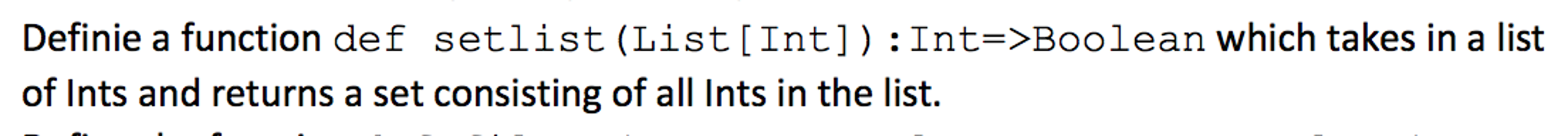 Define a function def setlist (List [Int]): Int | Chegg.com