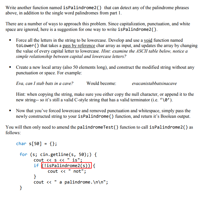 Solved Write another function named isPalindrome2() that can | Chegg.com