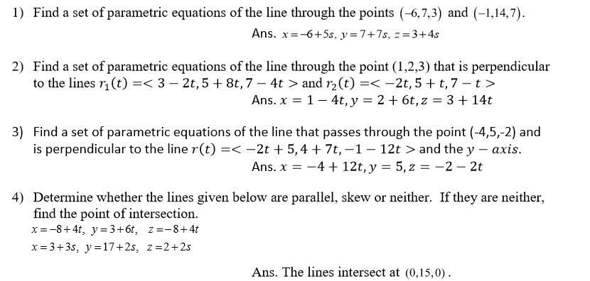Solved 1) Find a set of parametric equations of the line | Chegg.com