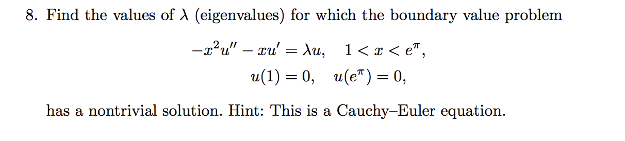 solved-find-the-values-of-lambda-eigenvalues-for-which-the-chegg