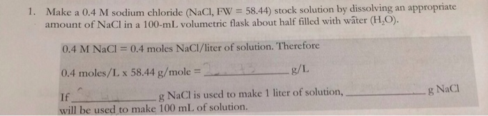 Solved J Make A 0 4 M Sodium Chloride NaCl FW 58 44 Chegg