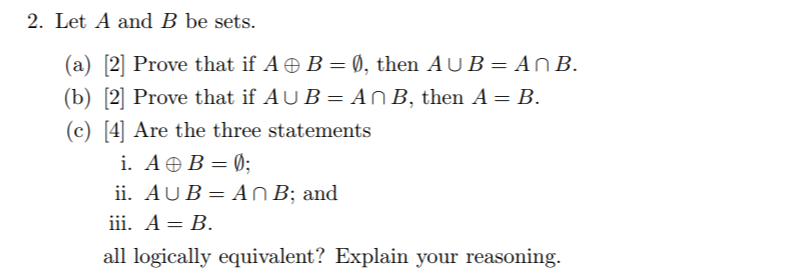 Solved 2. Let A and B be sets. (a) [2] Prove that if A B = | Chegg.com