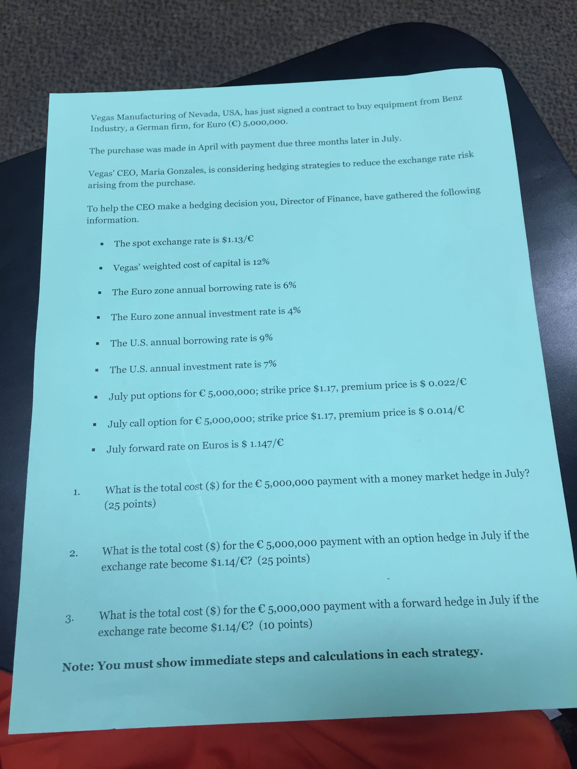 Solved Vegas Manufacturing of Nevada, USA, has just signed a