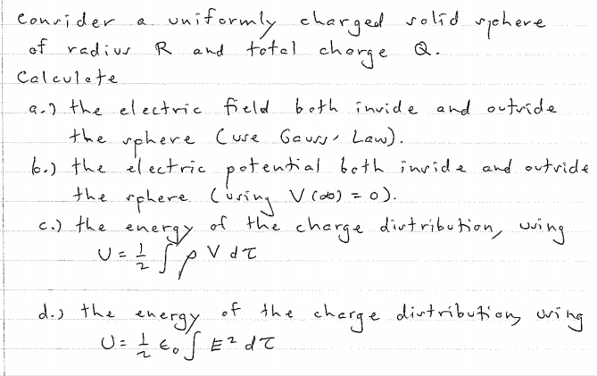 Solved Consider a uniformly charged solid sphere of radius R | Chegg.com