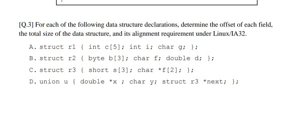 Solved Q.3] For each of the following data structure | Chegg.com