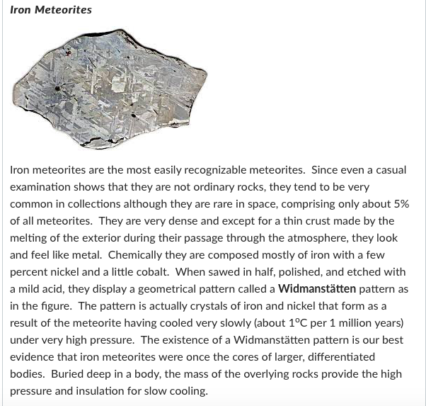 Solved Iron Meteorites Iron meteorites are the most easily | Chegg.com