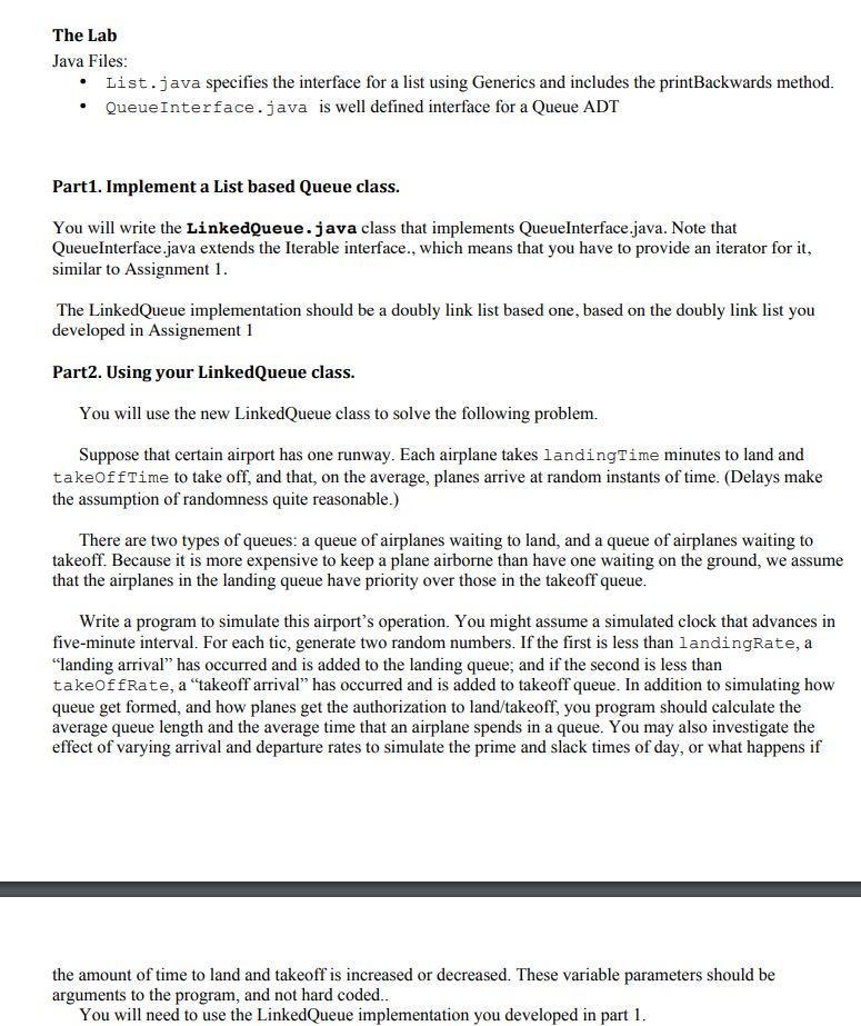 The Lab Java Files * List.java specifies the