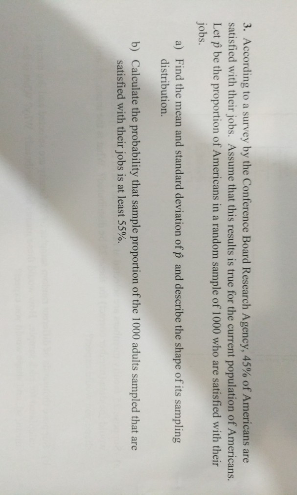 Solved 3. According to a survey by the Conference Board | Chegg.com