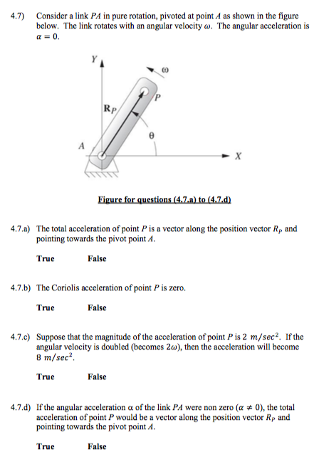 Solved 4.7) Consider a link PA in pure rotation, pivoted at | Chegg.com