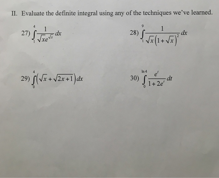 Solved Evaluate the definite integral using any of the | Chegg.com