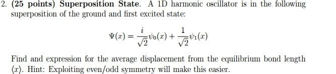 Solved A 1D harmonic oscillator is in the following | Chegg.com