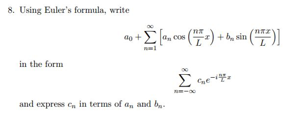 Solved Using Euler S Formula Write A 0