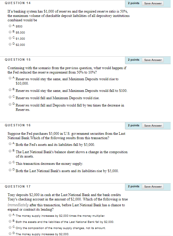 Solved QUESTION 14 2 points Save Answer If a banking system | Chegg.com
