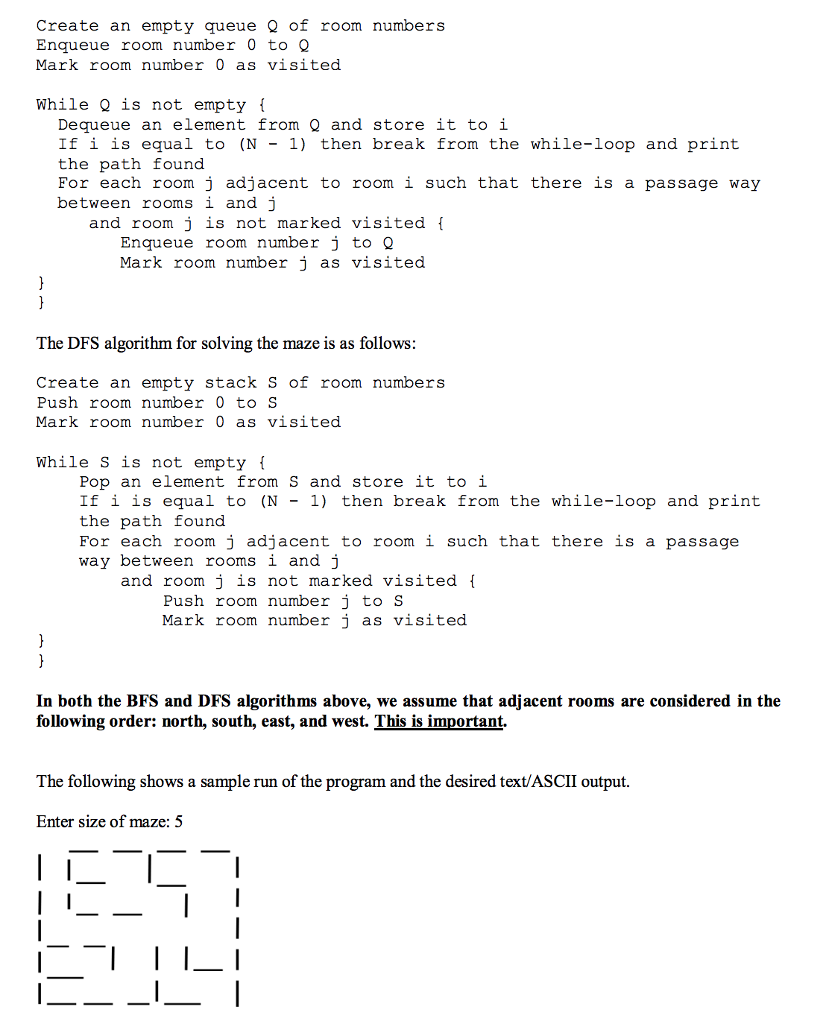 an algorithm i wrote to generate a maze, using a... Generate a random two-dimensional square maze whose | Chegg.com
