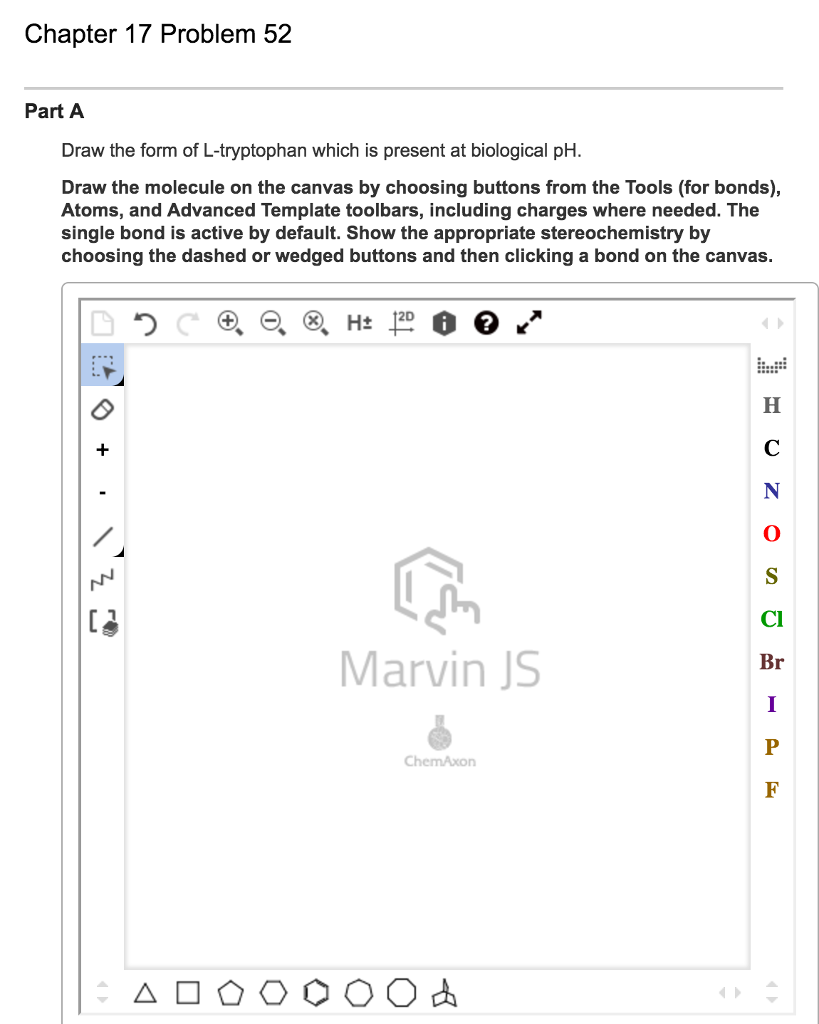 Solved Draw the form of Ltryptophan which is present at