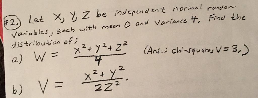 Solved Let X Y Z Be Independent Normal Random Variable 1278