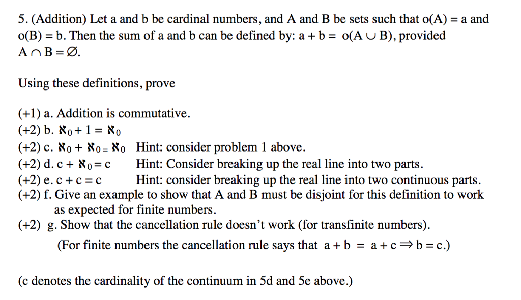 Solved 5. (Addition) Let A And B Be Cardinal Numbers, And A | Chegg.com