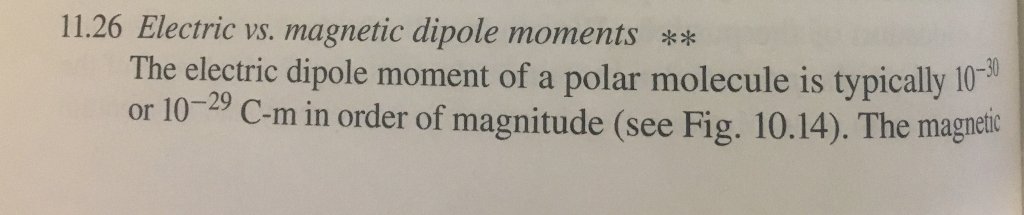 Solved 11.26 Electric vs. magnetic dipole moments The | Chegg.com