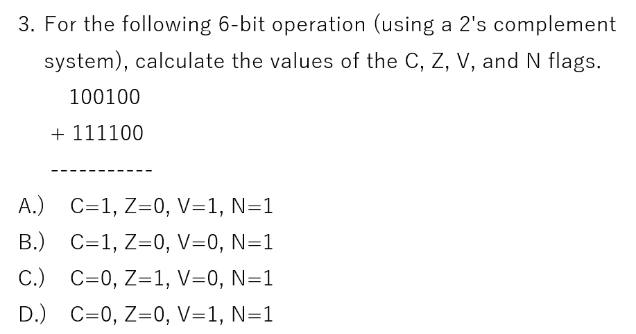 Solved 3. For the following 6-bit operation (using a 2's | Chegg.com