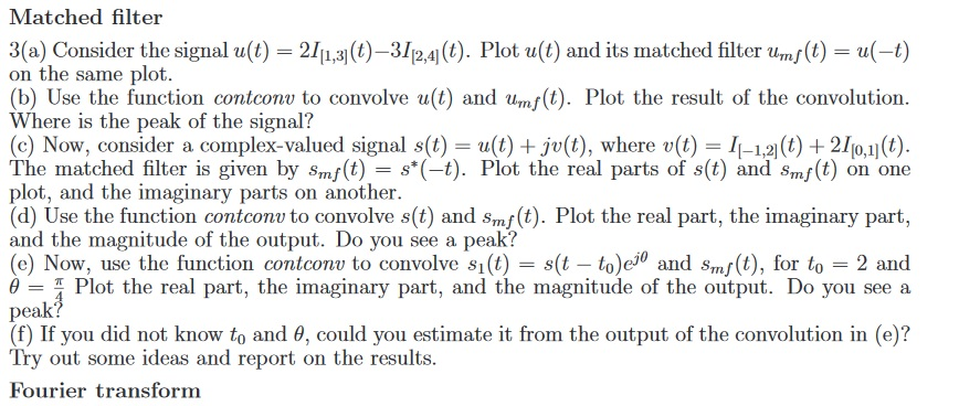 Matched filter 3(a) Consider the signal u t) 21ll,3 | Chegg.com
