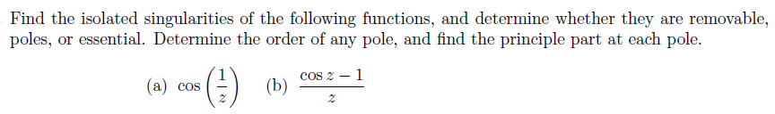 Solved Find the isolated singularities of the following