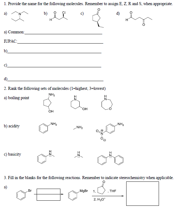 Solved Provide the name for the following molecules. | Chegg.com